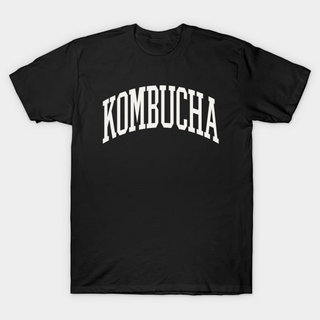 Kombucha Lover Kombucha Gift Text Type Tea T-Shirt by PodDesignShop